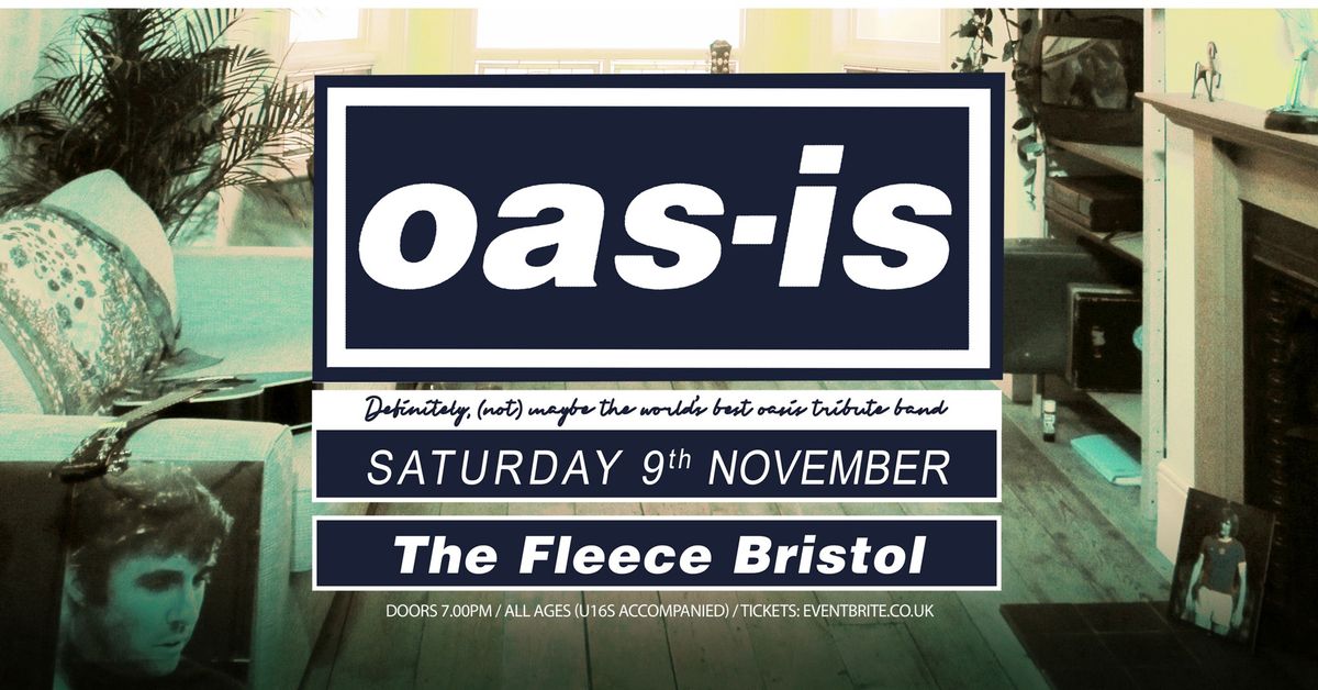 Oas-is at The Fleece, Bristol 09\/11\/24