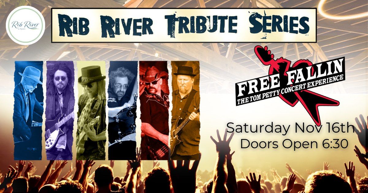 Rib River Tribute Series - Free Fallin