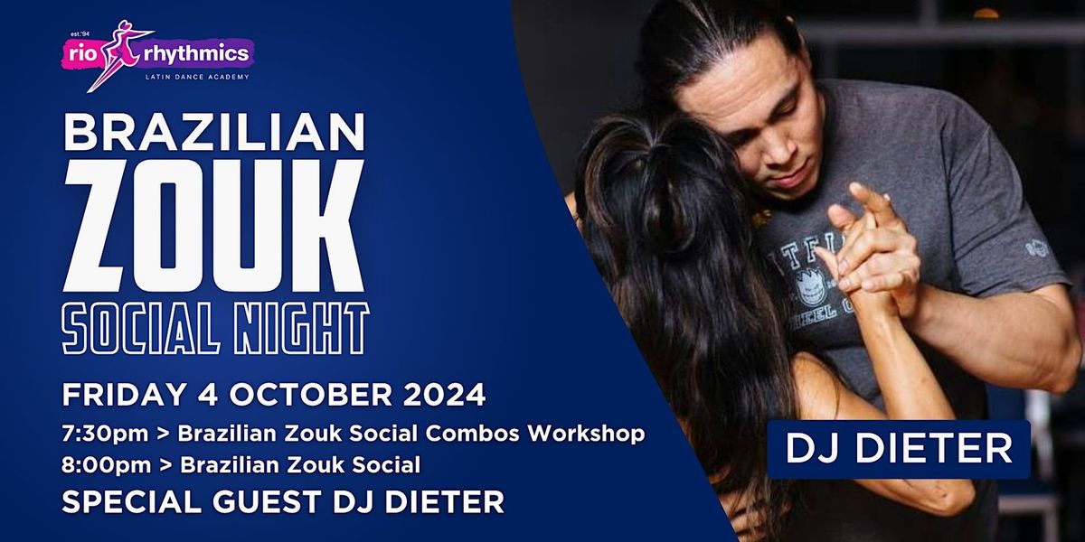 Brazilian Zouk  Friday Night Social \/\/ with Social Combos Workshop