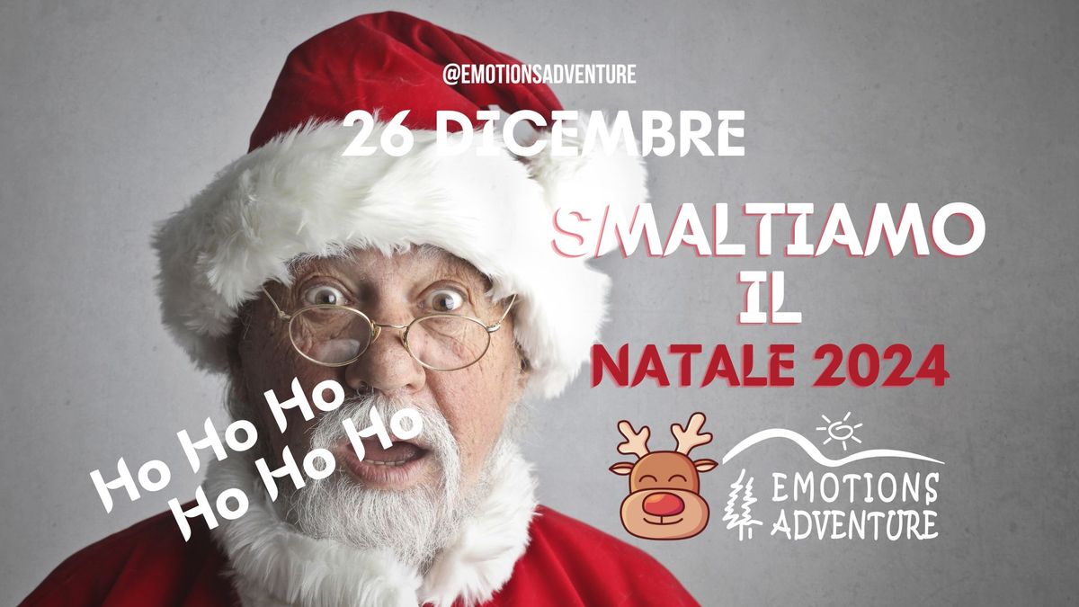 Smaltiamo il Natale 2024