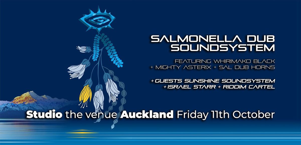 Salmonella Dub SoundSystem ft. Whirimako Black, Mighty Asterix + Sal Dub Horns