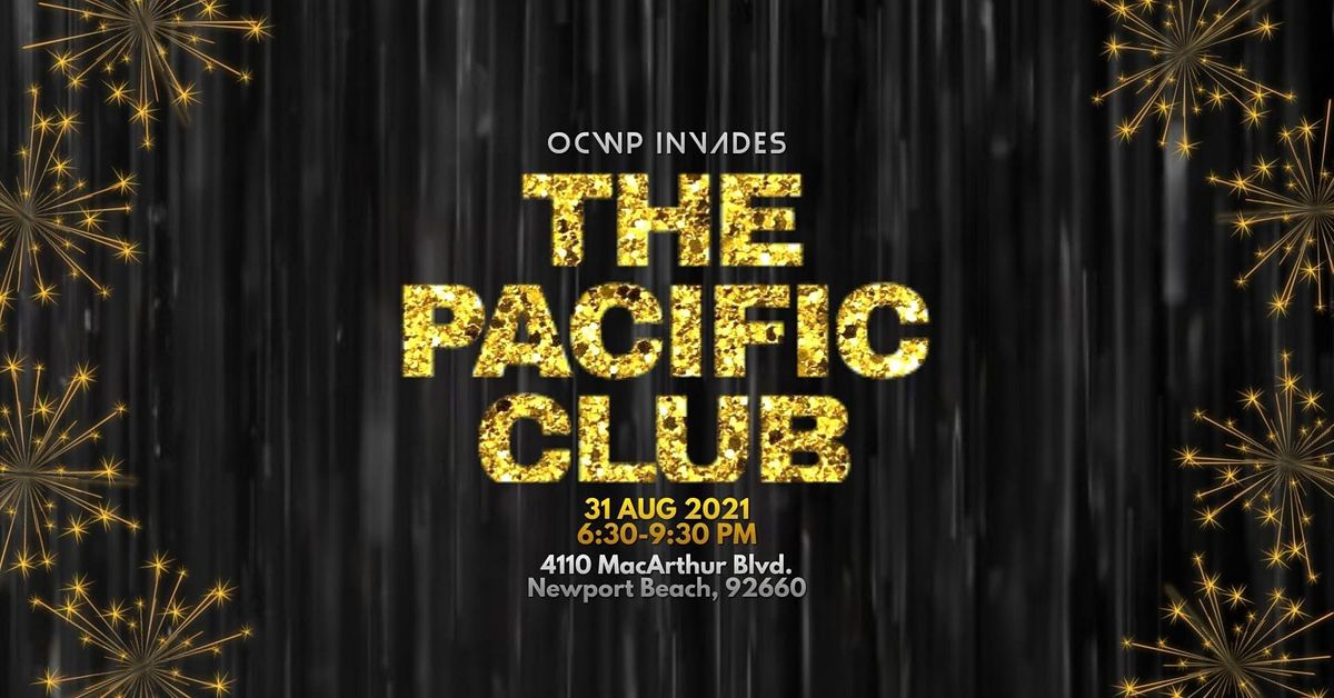 Welcome Back OCWP Mixer @ The Pacific Club!!