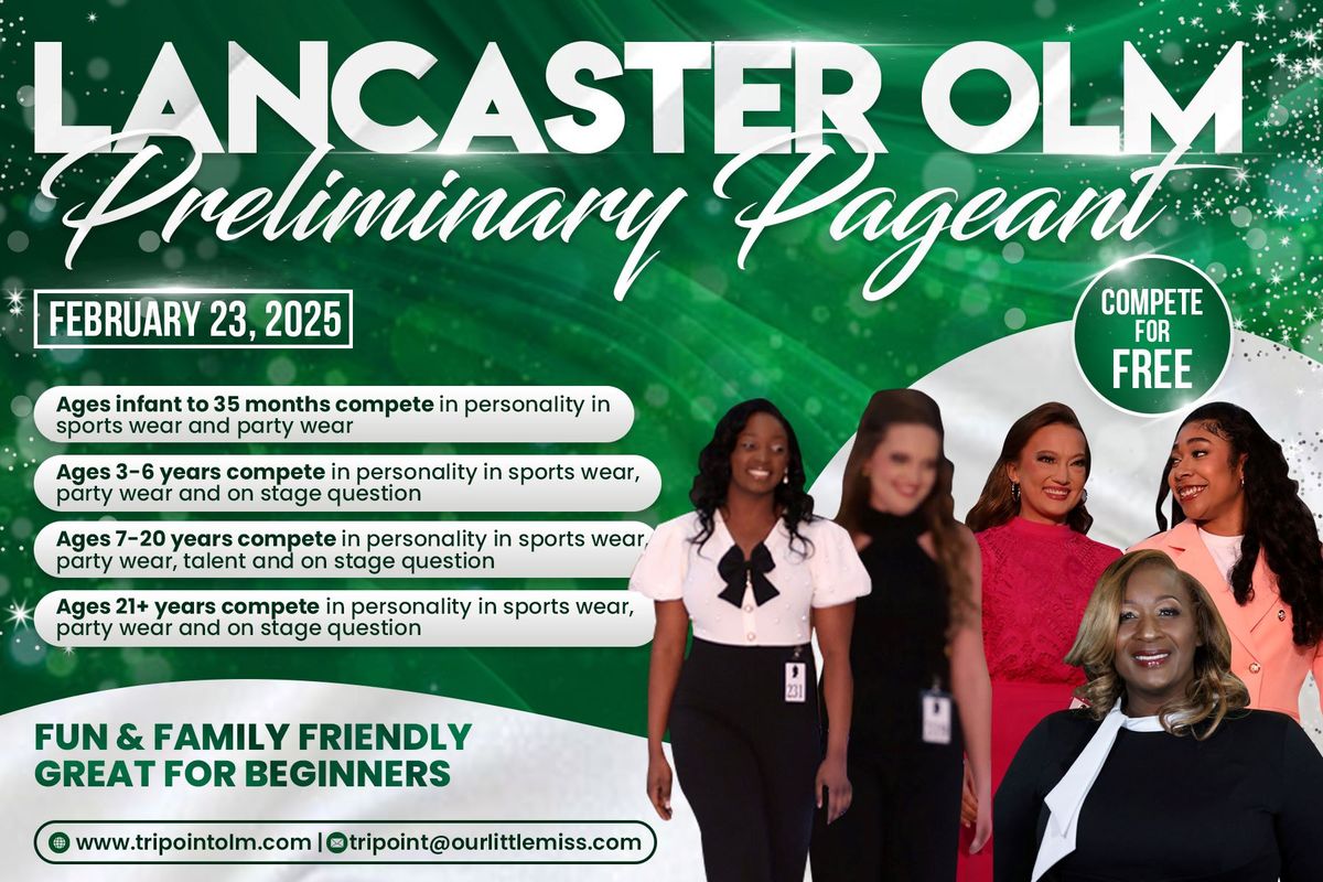 Lancaster OLM Preliminary Pageant