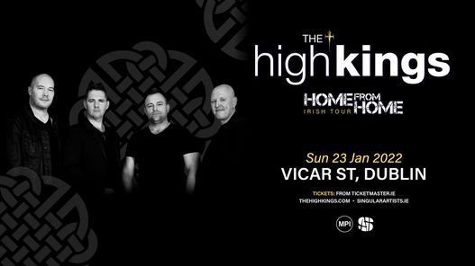 The High Kings \/ Vicar St.