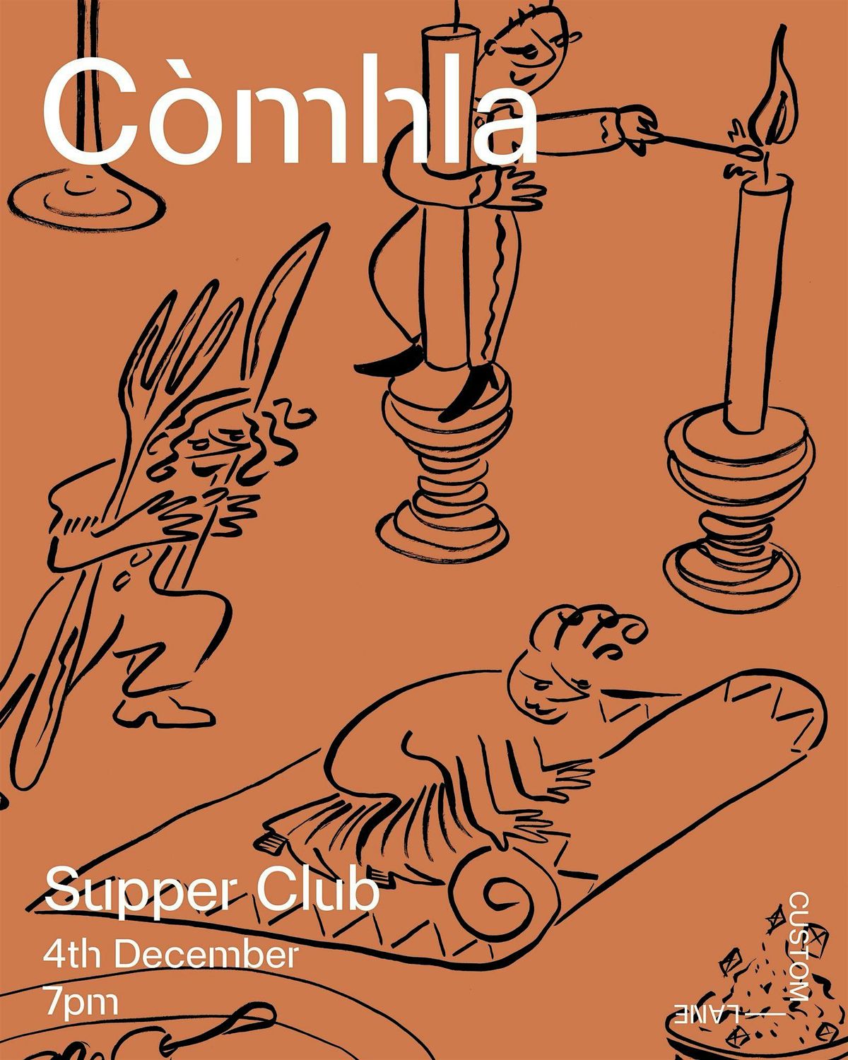 Supper Club - C\u00f2mhla at Custom Lane