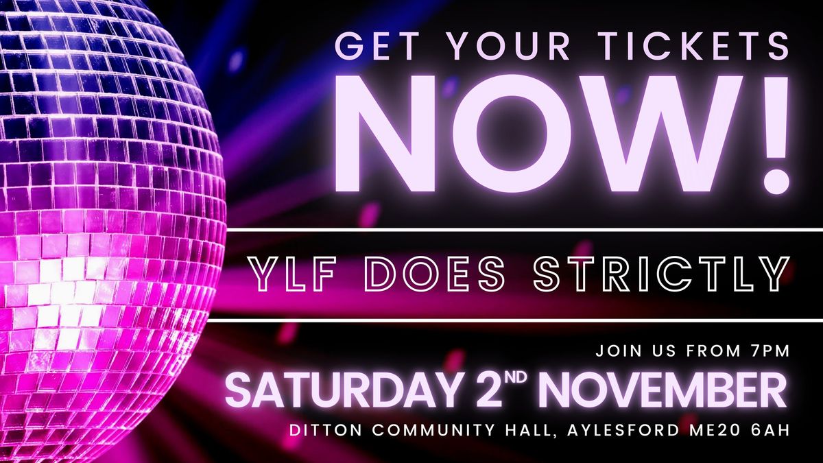 YLF Does Strictly