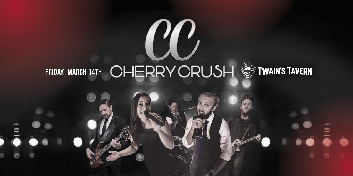 Cherry Crush at Twain\u2018s Tavern \ud83c\udf52