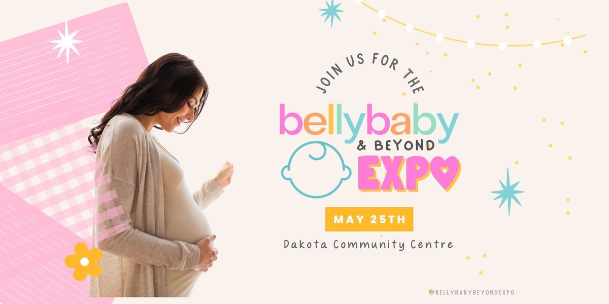 Spring 2024 Belly, Baby, & Beyond Expo