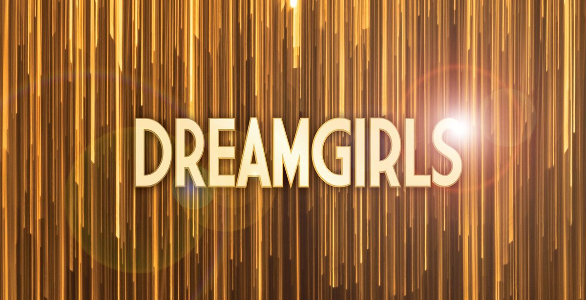 Dreamgirls