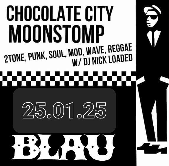 CHOCOLATE CITY MOONSTOMP \/ DJ St. Nick (Loaded)