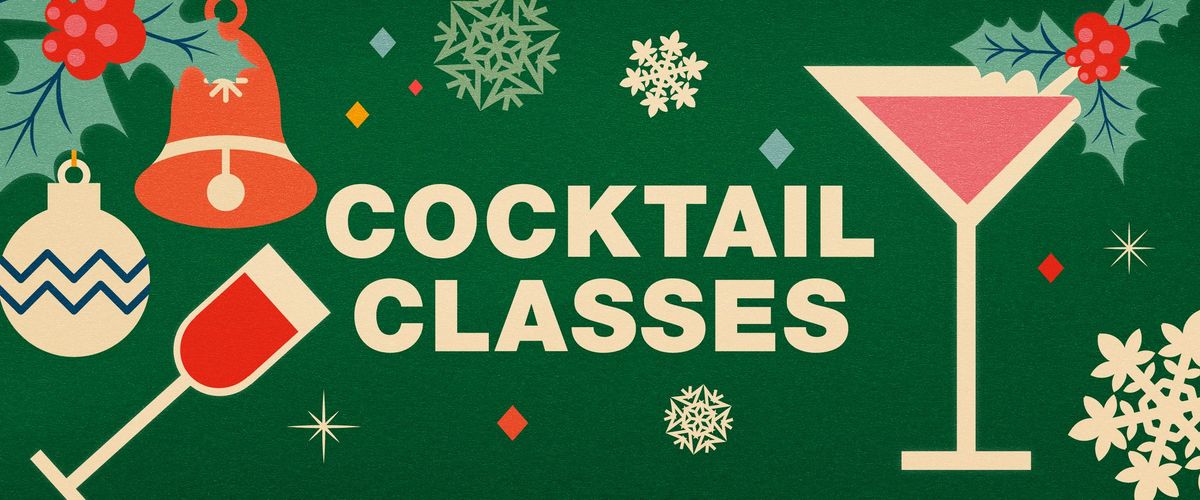 Winter Nights Cocktail Classes