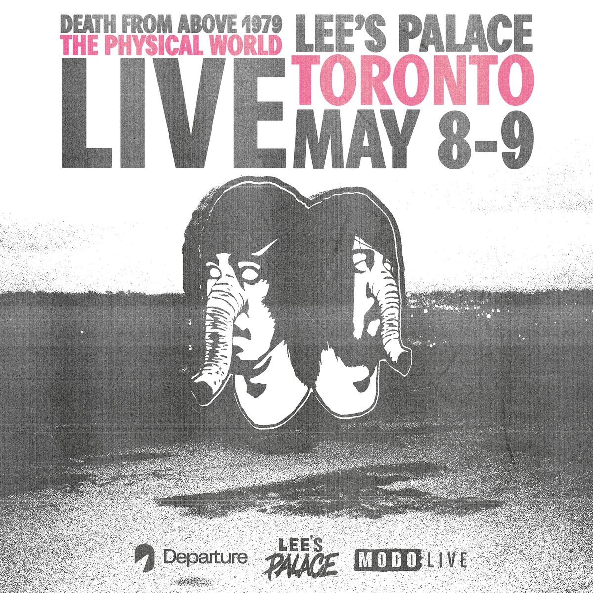 Death From Above 1979 - The Physical World Live - Toronto