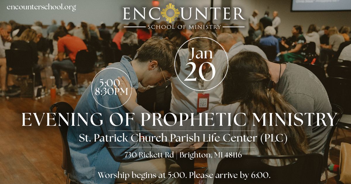 Encounter Evening of Prophetic Ministry 2025- Free & Open to the Public