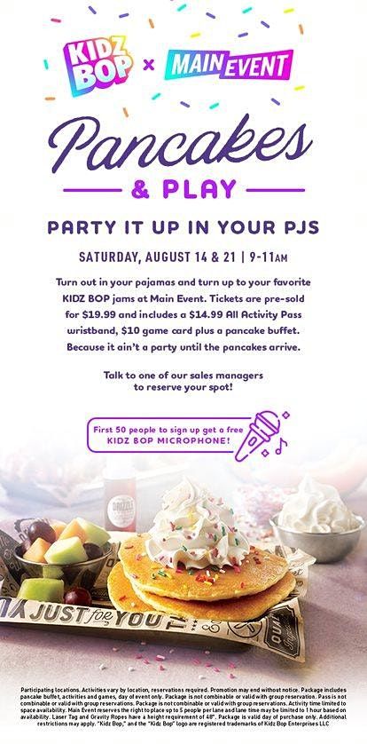 Kidz Bop Pancakes Play Main Event Entertainment Humble 21 August 21 Kidz Bop Pancakes Play Main Event Entertainment Humble 21 August 21