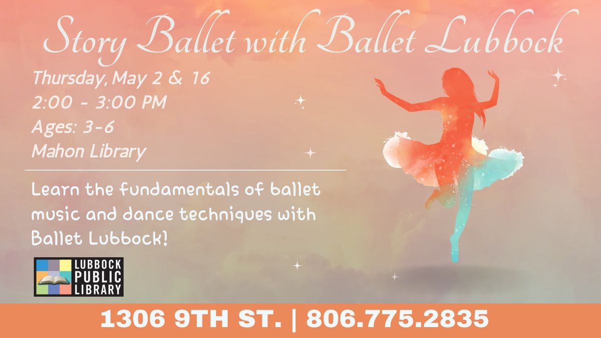 Story Ballet (Ages 3-6) at Mahon Library