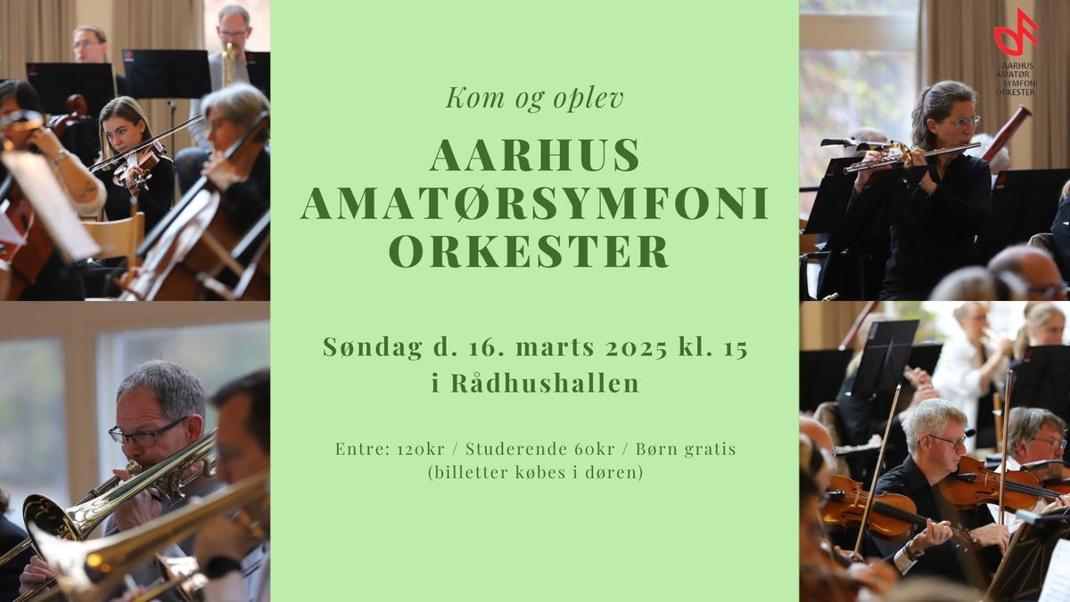 For\u00e5rskoncert | Aarhus Amat\u00f8rsymfoniorkester | R\u00e5dhushallen