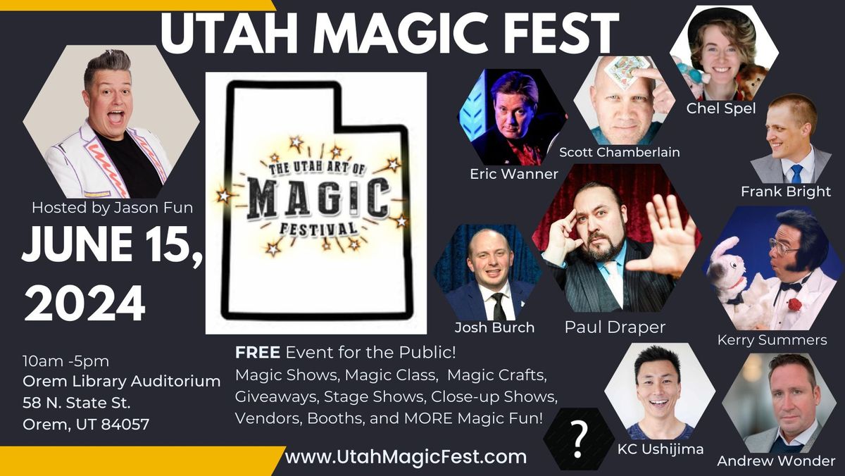 FREE Event! Utah Magic Fest at Orem Library! Magic Shows, Kids Magic Class, and MORE!