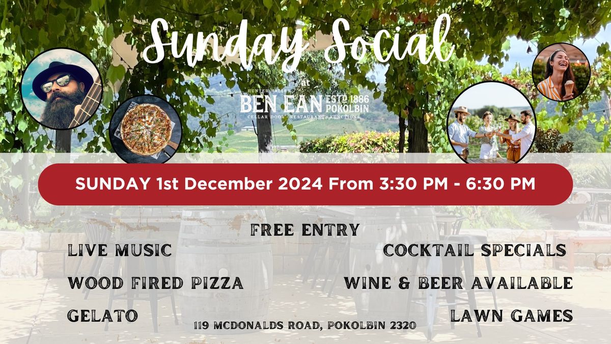 Sunday Social at Ben Ean