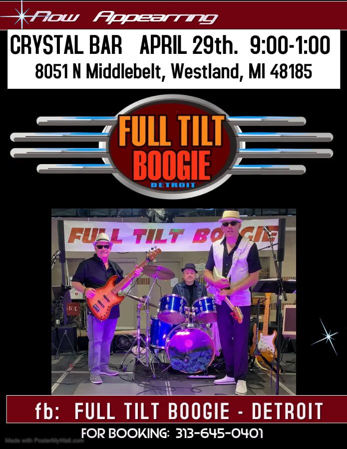 Full Tilt Boogie: LIVE at Crystal Bar & Grill