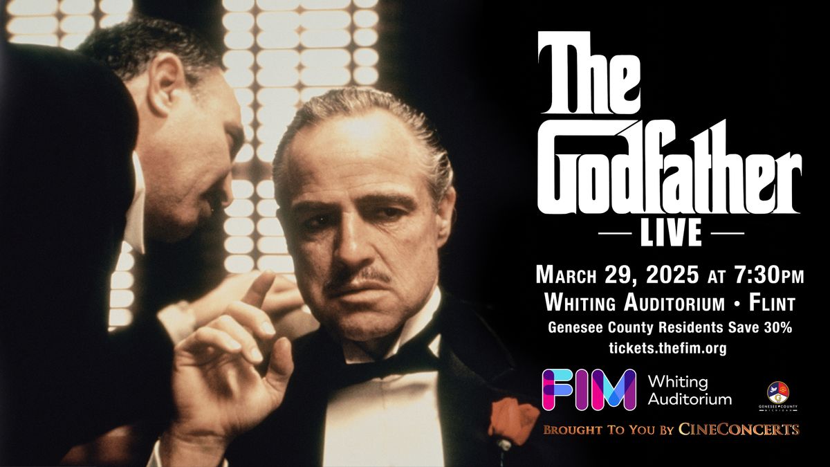 The Godfather Live at FIM Whiting Auditorium