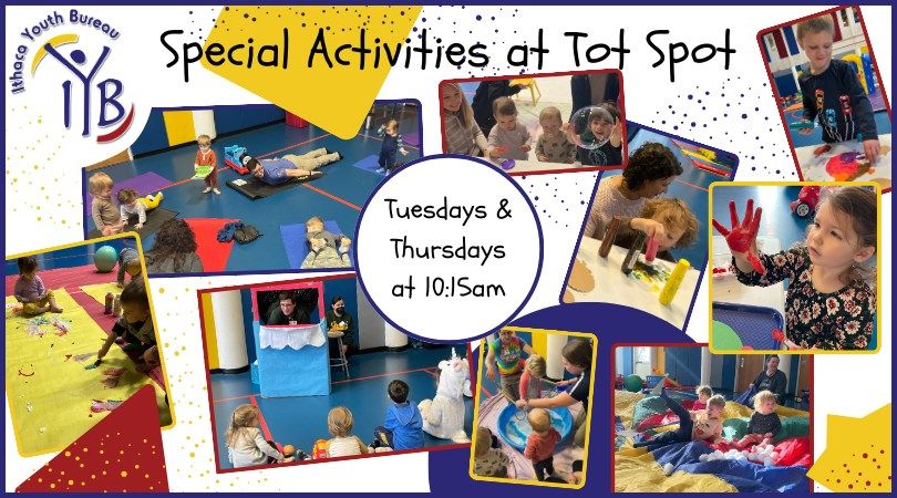 Special Activities at Tot Spot!