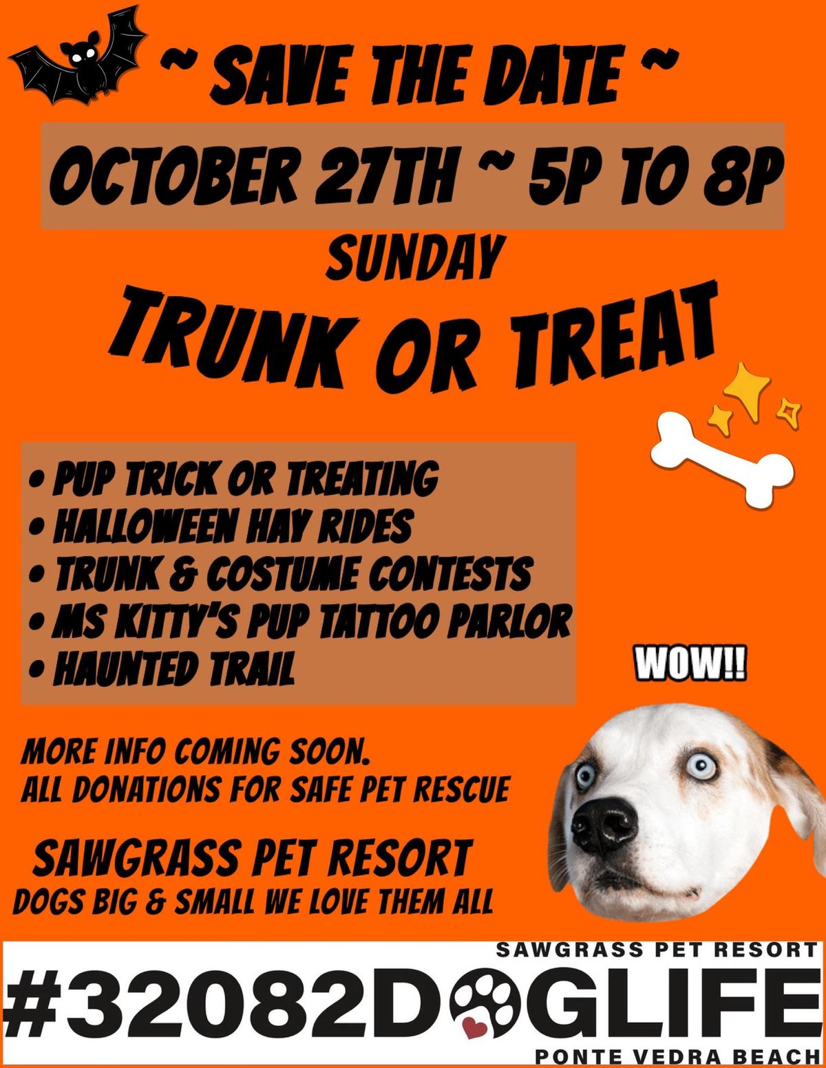 TRUNK or TREAT for PUPs! ~ Save the Date!