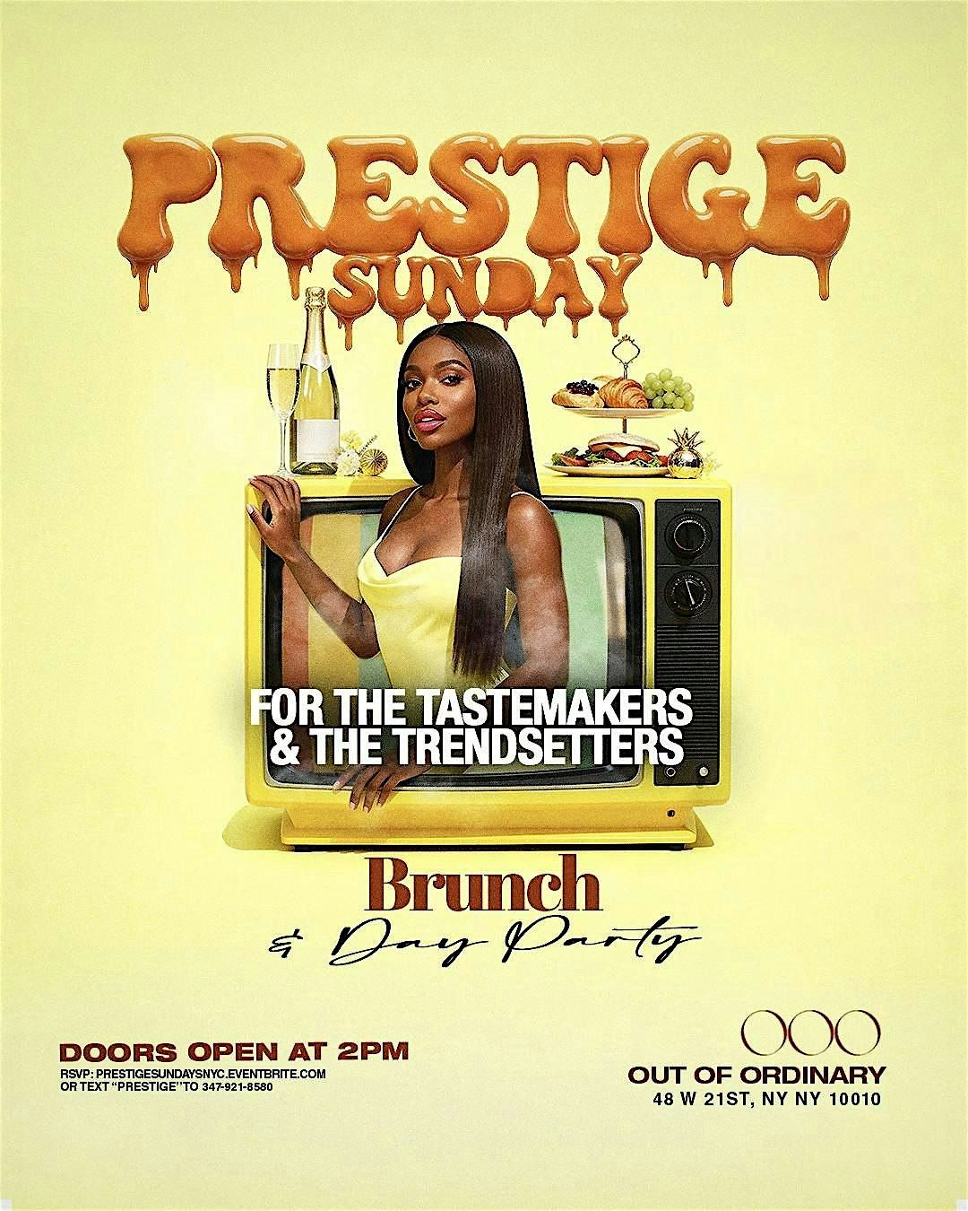 Prestige Sundays Brunch & Day Party| Bdays Eat For Free & Free Entry