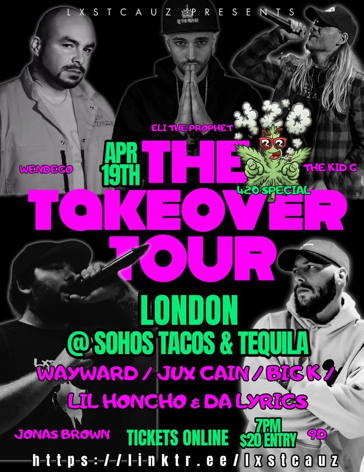Lxstcauz presents: The Takeover Tour - London