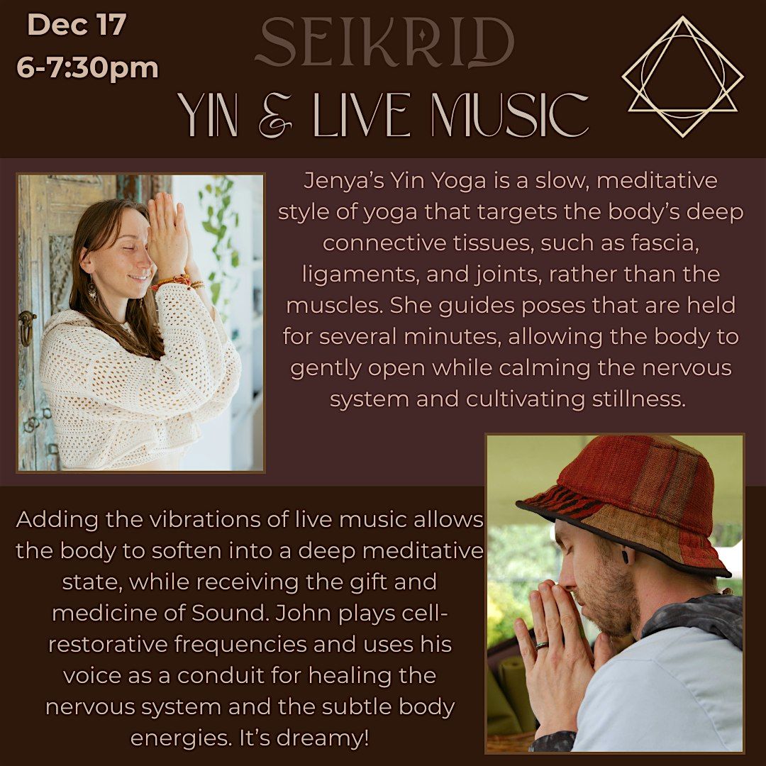 Yin and Soothing Live Music