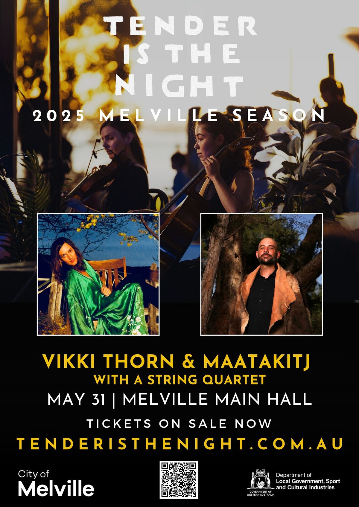 Tender is the Night - Vikki Thorn (The Waifs) and Maatakitj