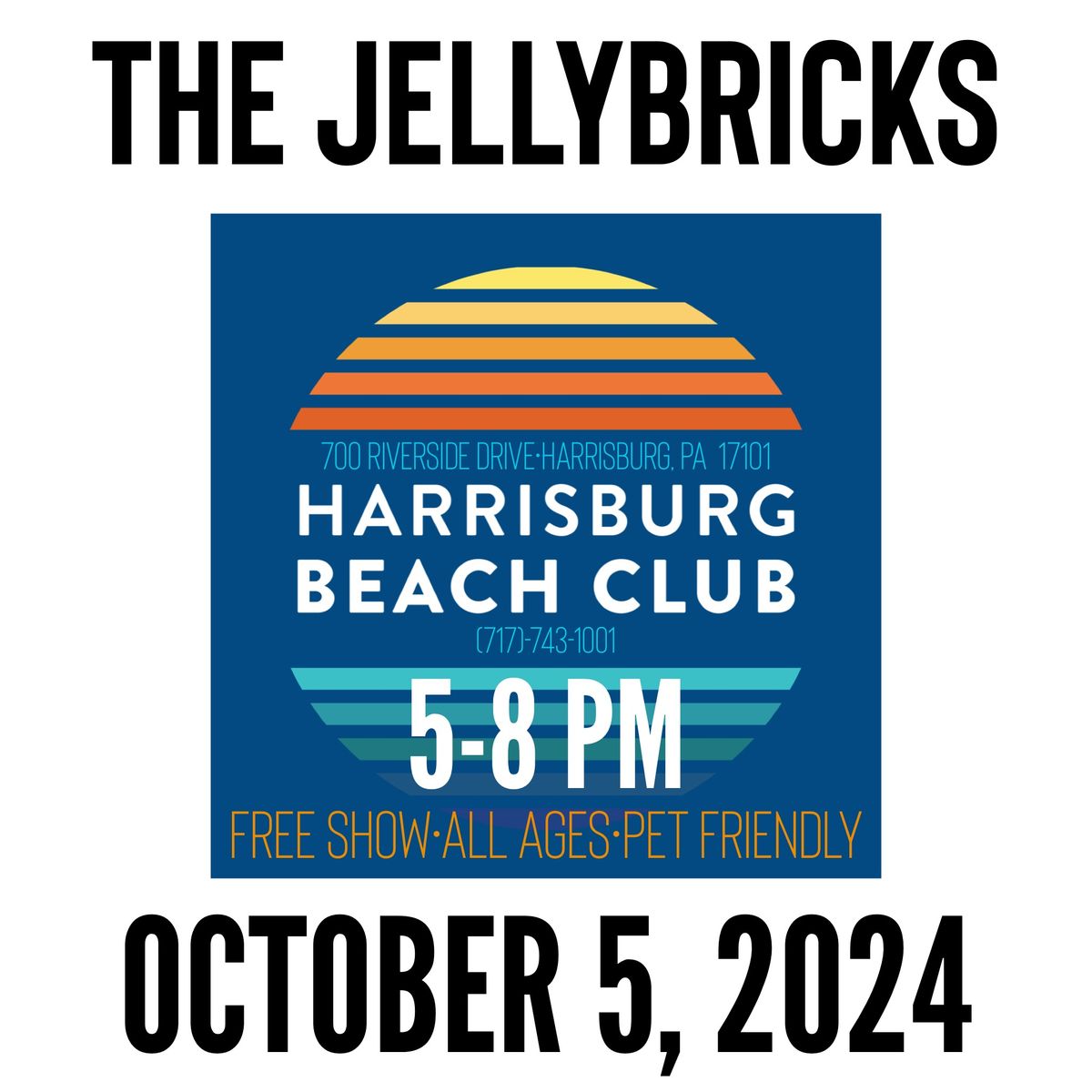 THE JELLYBRICKS! LIVE @Harrisburg Beach Club