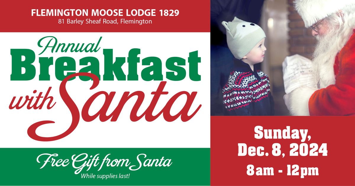 Open to the Public - Breakfast with Santa at the Moose!