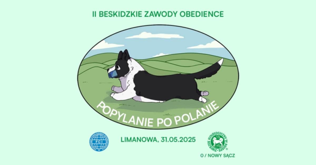 II BESKIDZKIE ZAWODY OBEDIENCE \u201ePOPYLANIE PO POLANIE\u201d 