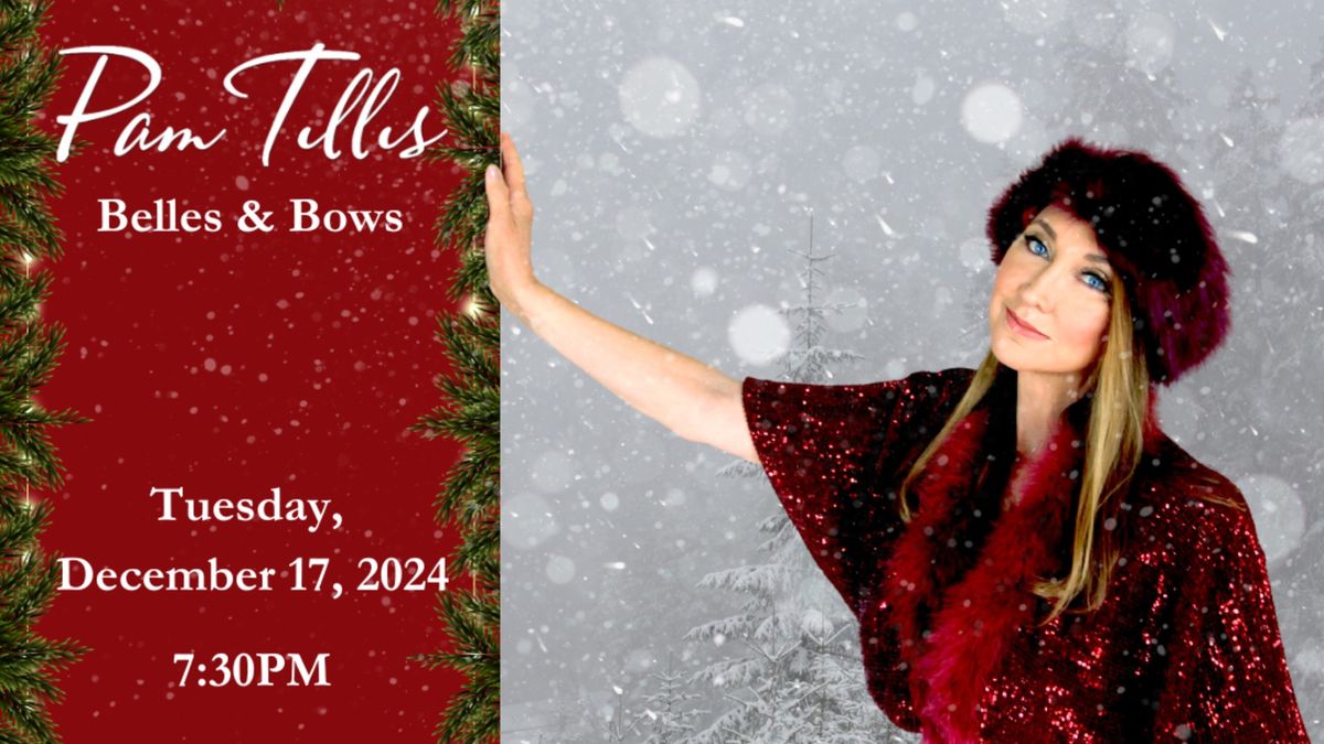 Pam Tillis Belles & Bows: Country Favorites and Christmas Classics