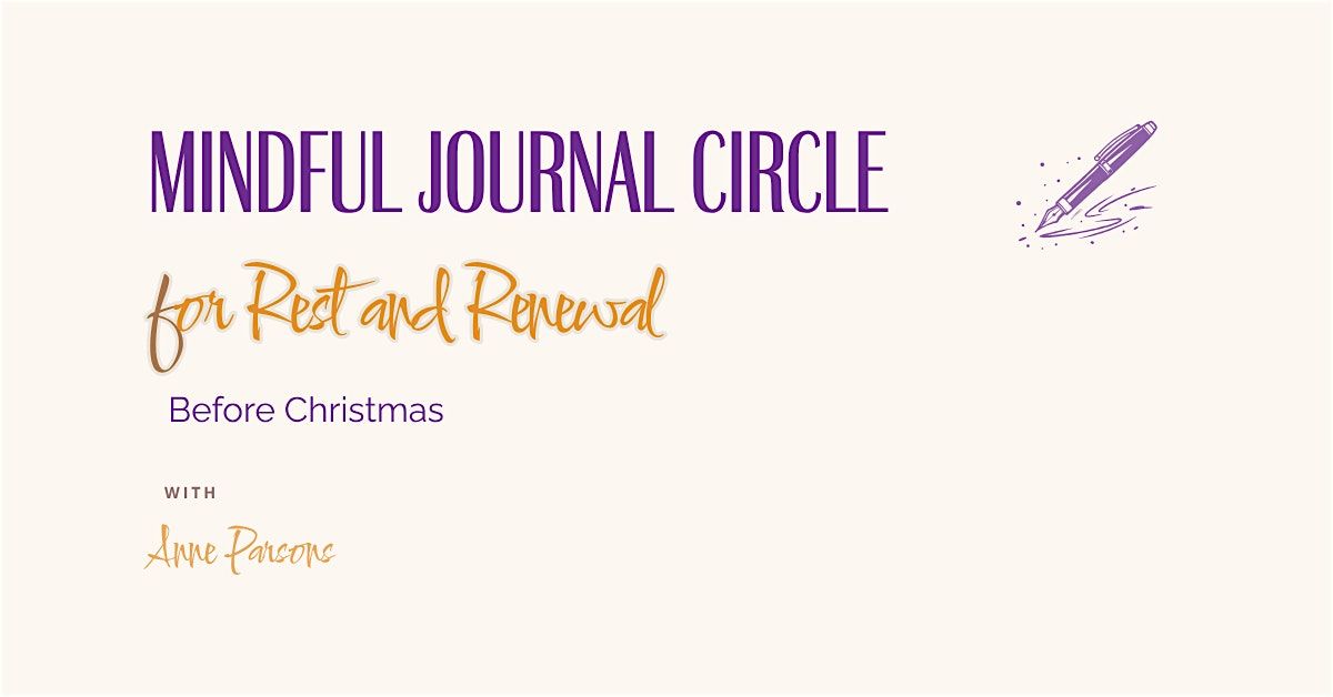 Mindful Journal Circle: Rest and Renewal Before Christmas