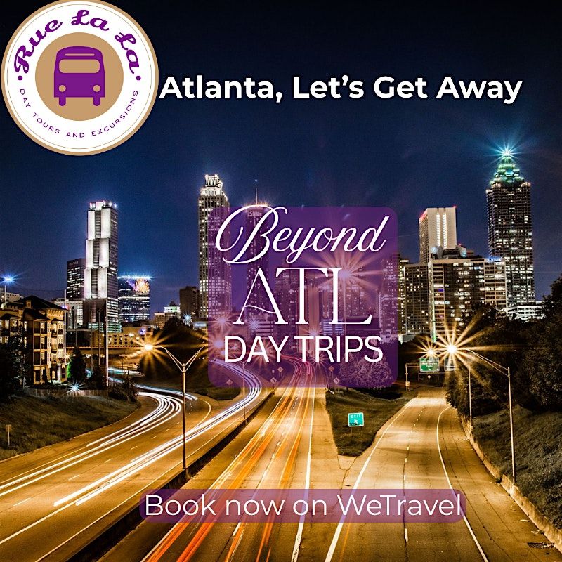 Beyond ATL: Charleston Day Excursion from Atlanta - Book on WeTravel