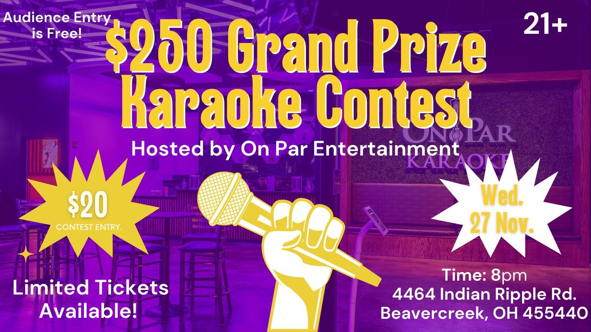 $250 Grand Prize Karaoke Contest at On Par Entertainment