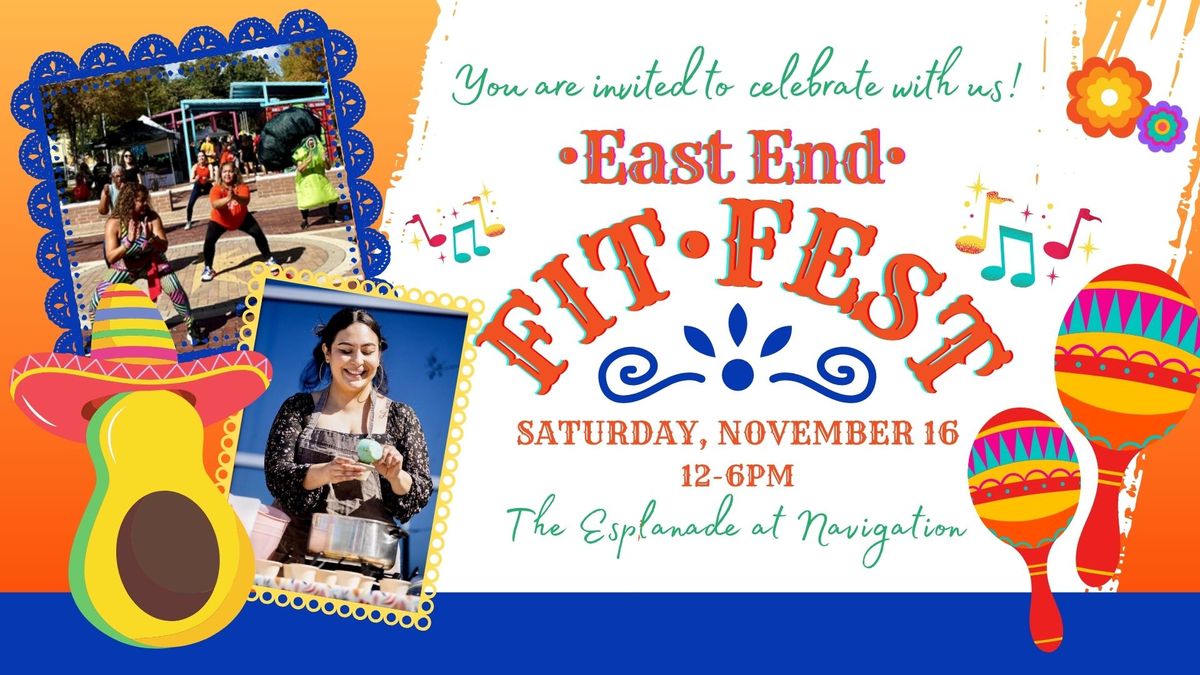 Join the East End District and Fit Houston for the East End Fit Fest!