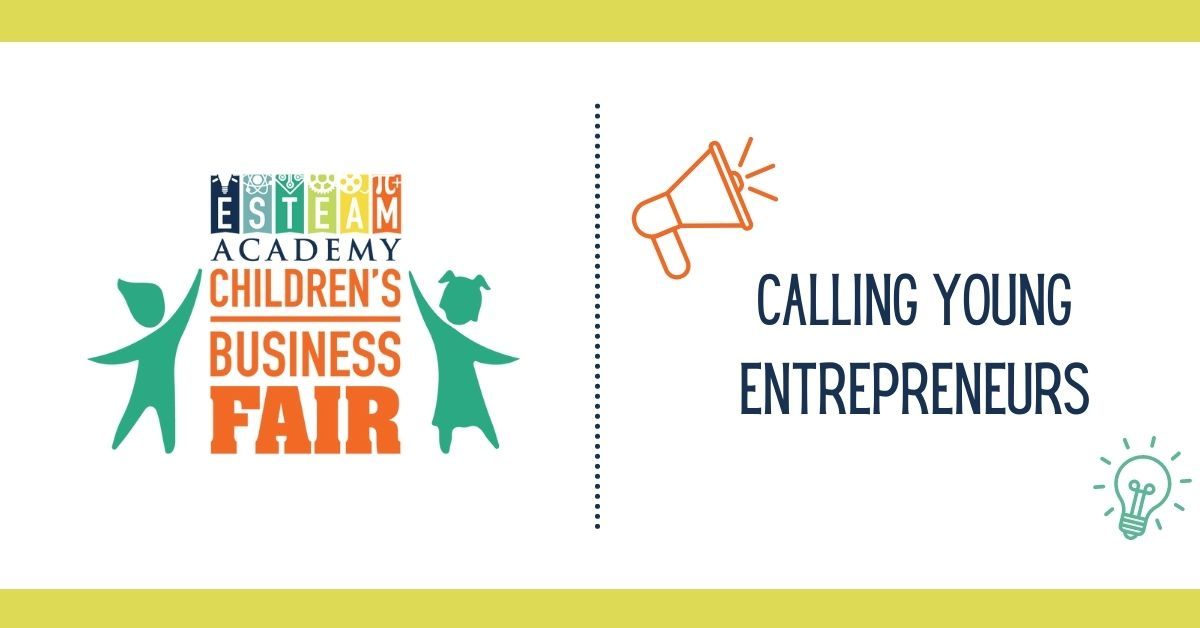 8th Annual ESTEAM Academy Children's Business Fair