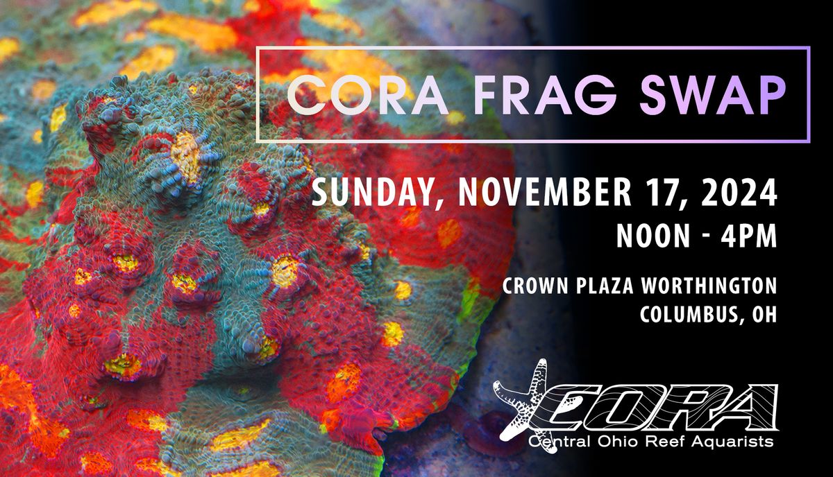 2024 CORA Frag Swap