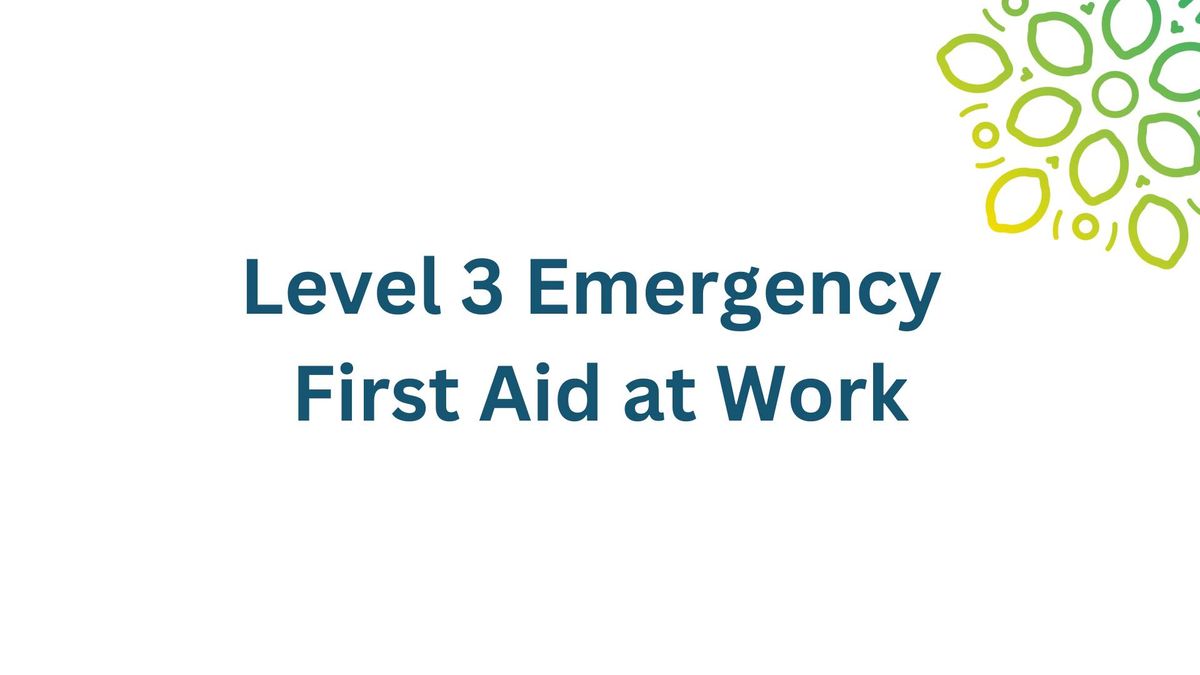 Emergency First Aid at Work RQF