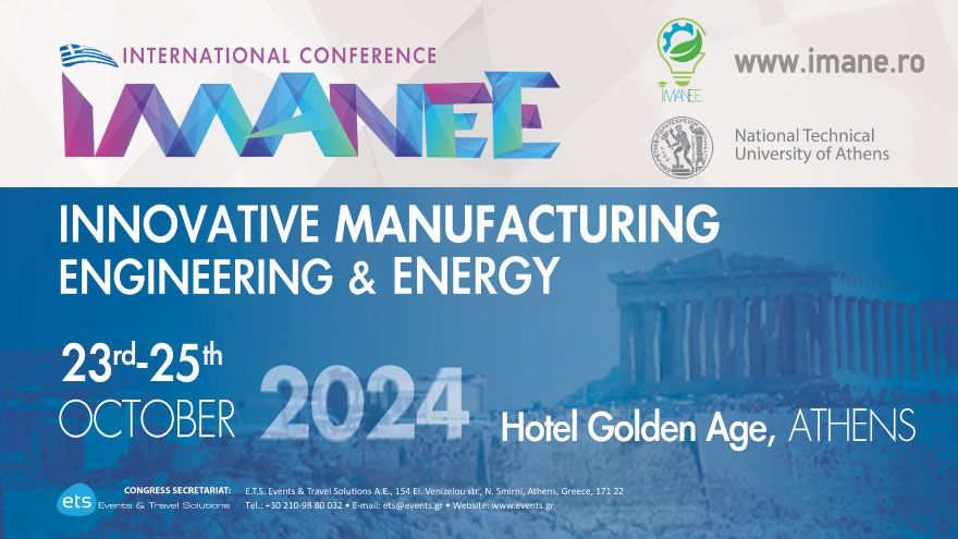 International Conference IMANEE-INNOVATIVE MANUFACTURING ENGINEERING & ENERGY