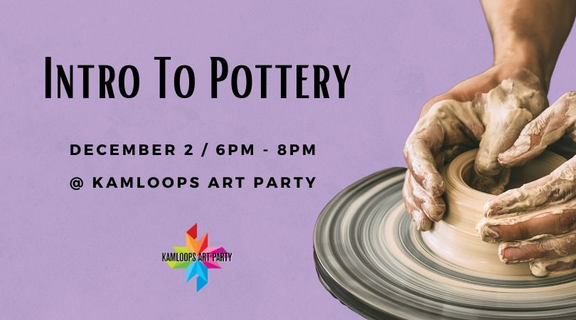 Intro To Pottery 