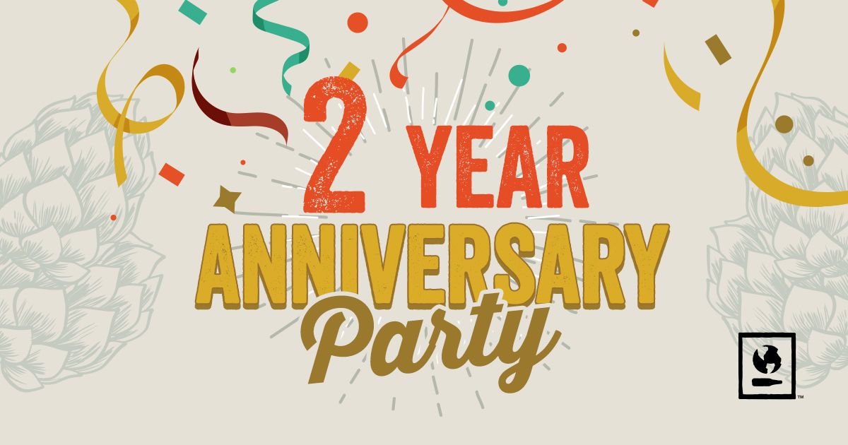 Two Year Anniversary Party