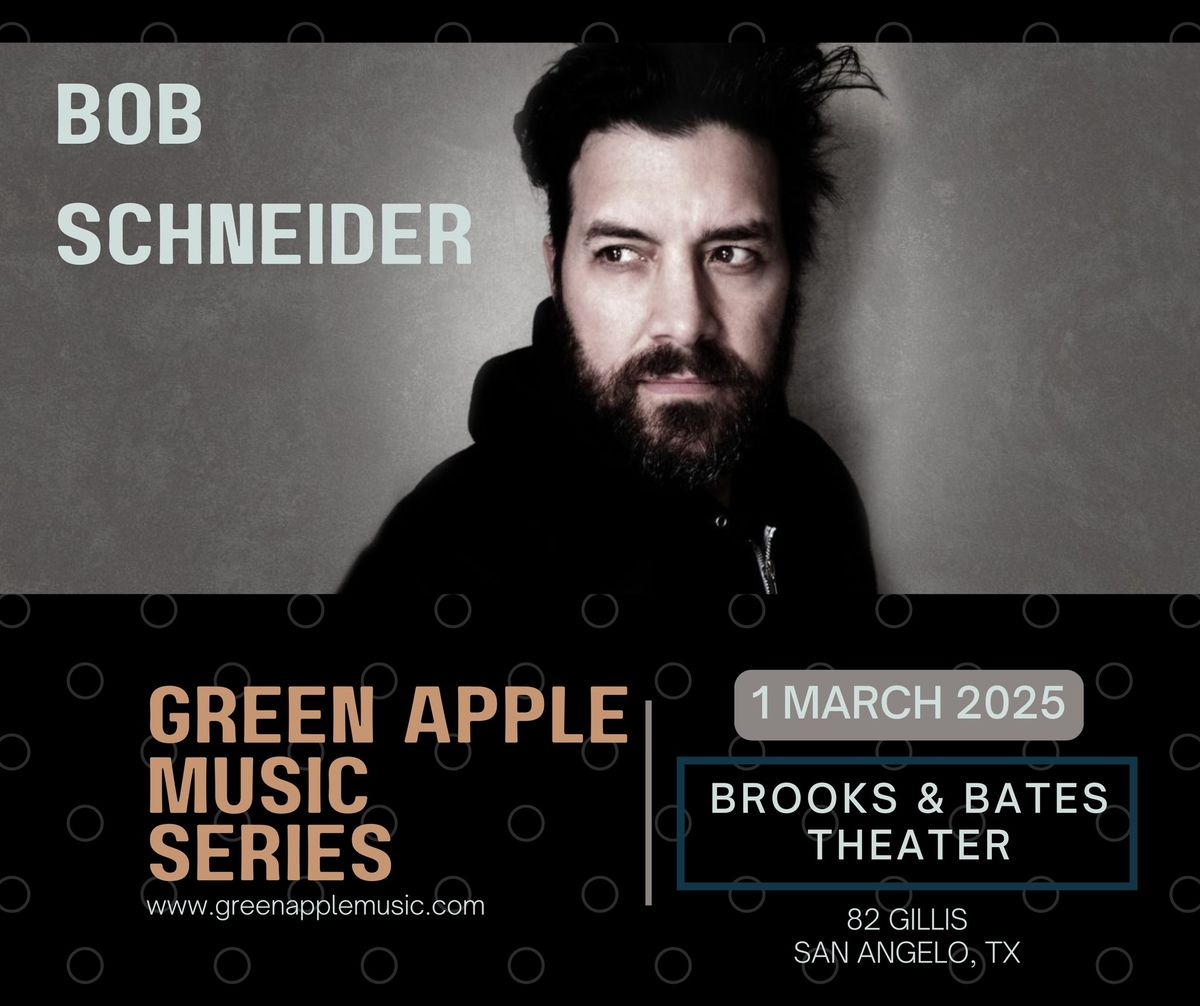 Green Apple Music Series Presents: Bob Schneider