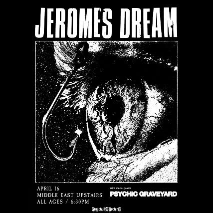 Jerome's Dream, Psychic Graveyard