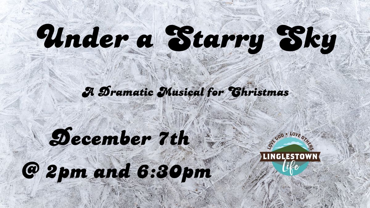 Under a Starry Sky - A Dramatic Musical for Christmas