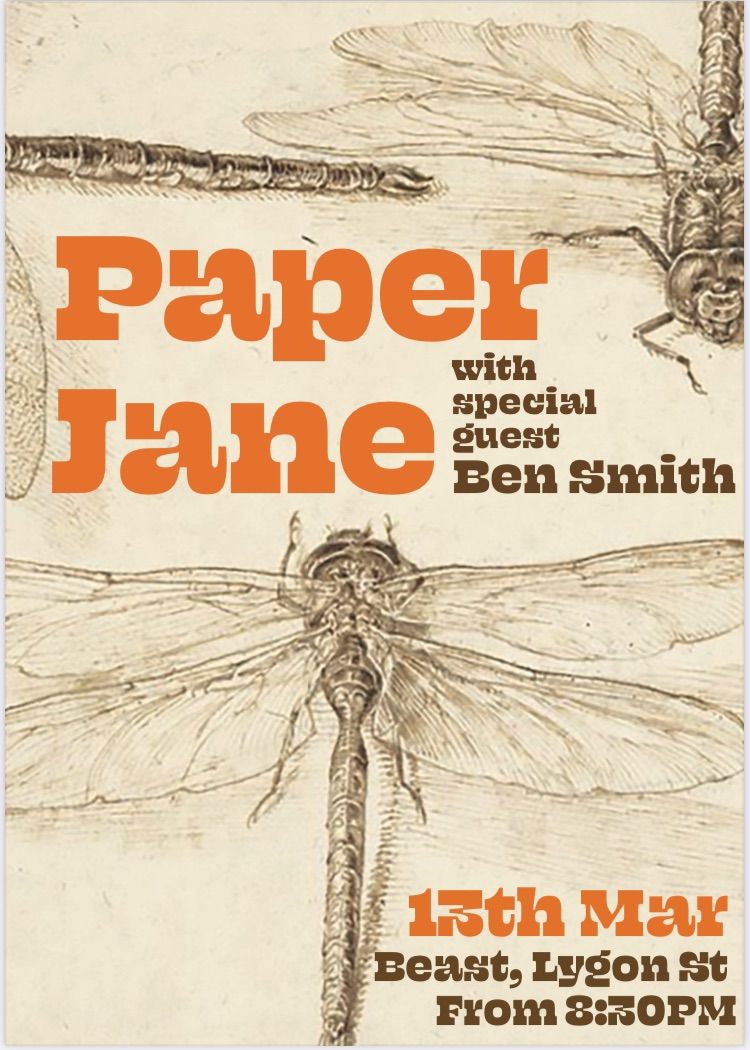 Paper Jane with Ben Smith @ The Beast