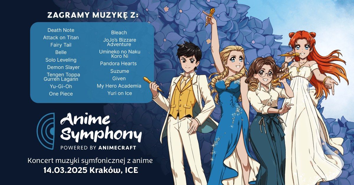 Anime Symphony - symfoniczny koncert muzyki z anime