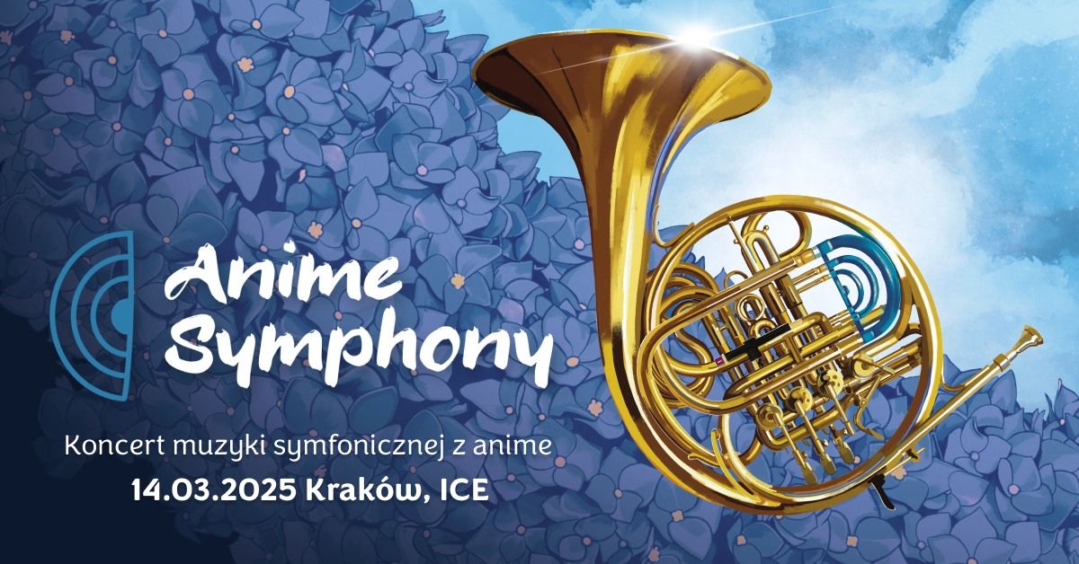 Anime Symphony - symfoniczny koncert muzyki z anime